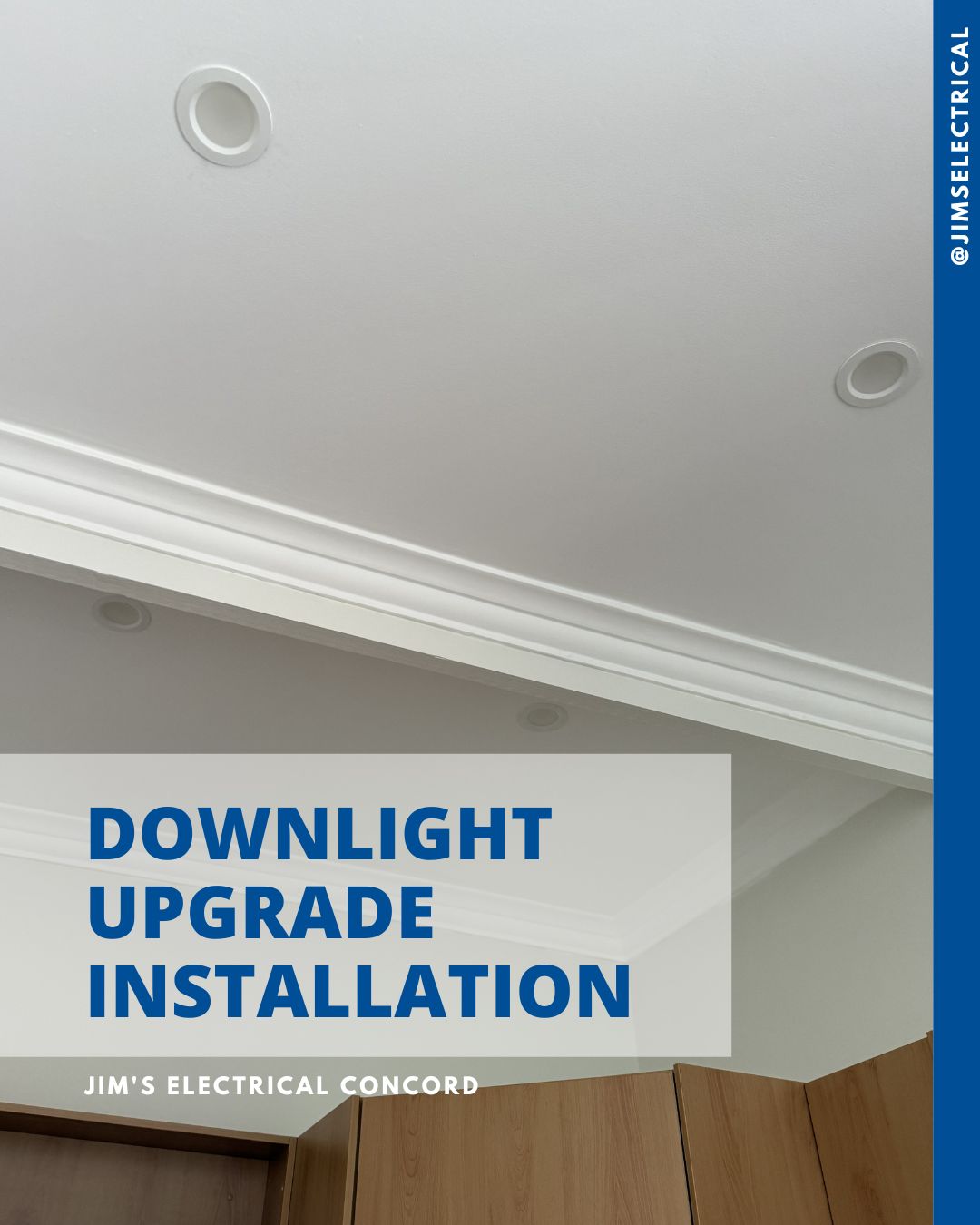 Downlight Upgrade Installation